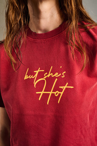 But She's Hot Crew Tee- Washed Crimson
